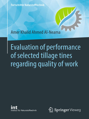 cover image of Evaluation of performance of selected tillage tines regarding quality of work
